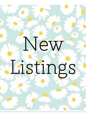 New Listings!!
